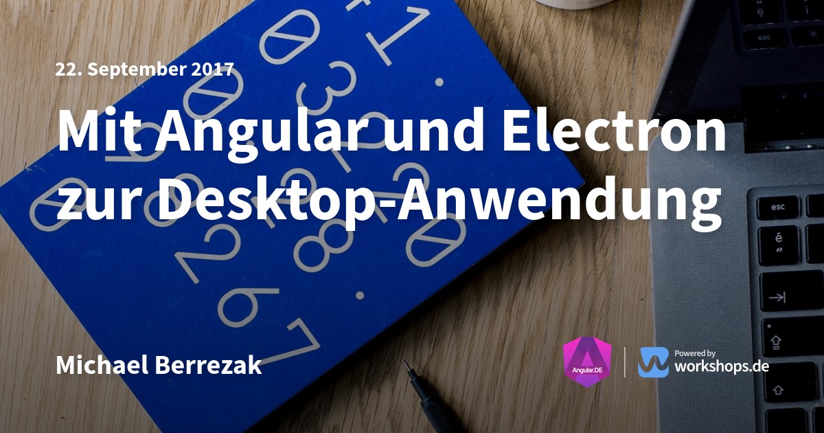 Mit Angular und Electron zur Desktop-Anwendung | Angular.DE